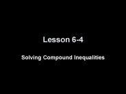 Solving Compound Inequalities