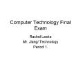 Computer Technology Final Exam PowerPoint PPT Presentation