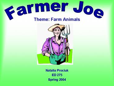 PPT – Theme: Farm Animals PowerPoint presentation | free to download - id:  4415ad-ODhkM