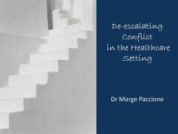 De-escalating Conflict in the Healthcare Setting