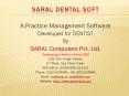 SARAL DENTAL SOFT PowerPoint PPT Presentation
