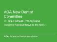 ADA New Dentist Committee PowerPoint PPT Presentation