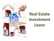 Real Estate Investment Loans
