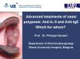 Advanced treatments of nasal polyposis: Anti-IL-5 and Anti-IgE Which for whom? PowerPoint PPT Presentation