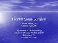 Frontal Sinus Surgery PowerPoint PPT Presentation