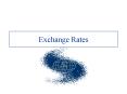 Exchange Rates PowerPoint PPT Presentation
