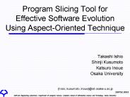 Program Slicing Tool for Effective Software Evolution Using Aspect-Oriented Technique
