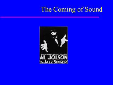 The Coming of Sound