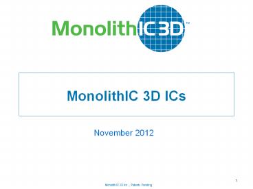 MonolithIC 3D ICs