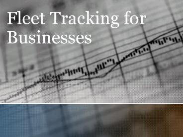 Fleet Tracking for Businesses