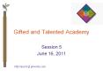 Gifted and Talented Academy PowerPoint PPT Presentation