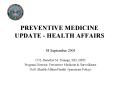 PREVENTIVE MEDICINE UPDATE - HEALTH AFFAIRS PowerPoint PPT Presentation