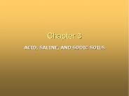 ACID, SALINE, AND SODIC SOILS