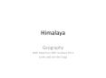 Himalaya PowerPoint PPT Presentation