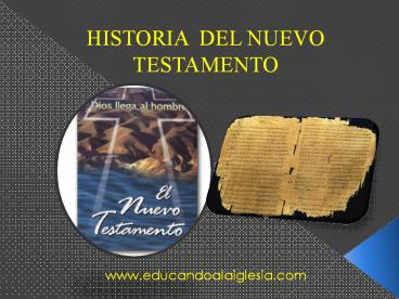 HISTORIA  DEL  NUEVO  TESTAMENTO