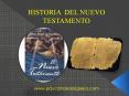 HISTORIA  DEL  NUEVO  TESTAMENTO PowerPoint PPT Presentation