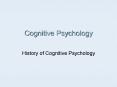 Cognitive Psychology PowerPoint PPT Presentation