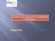 Activity Holidays Spot in Western Australia