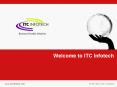 Welcome to ITC Infotech PowerPoint PPT Presentation