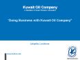 Kuwait Oil Company A Subsidiary of Kuwait Petroleum Corporation PowerPoint PPT Presentation