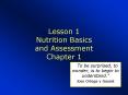 Lesson 1 Nutrition Basics and Assessment Chapter 1 PowerPoint PPT Presentation