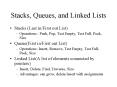 Stacks, Queues, and Linked Lists PowerPoint PPT Presentation