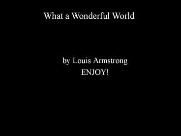 by Louis Armstrong
