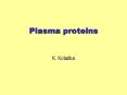 Plasma proteins PowerPoint PPT Presentation