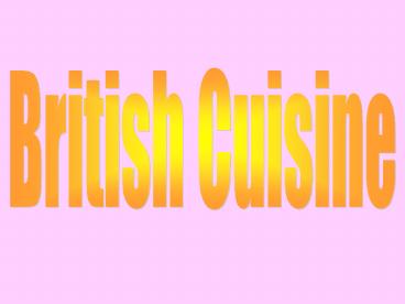 British Cuisine