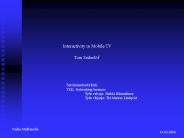 Interactivity in Mobile TV
