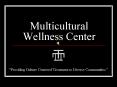 Multicultural Wellness Center PowerPoint PPT Presentation
