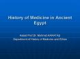 History of Medicine in Ancient Egypt PowerPoint PPT Presentation
