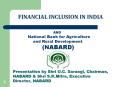 Presentation by Shri U.C. Sarangi, Chairman, NABARD PowerPoint PPT Presentation