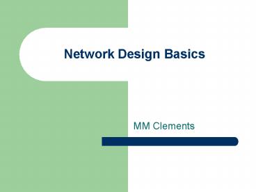 PPT – Network Design Basics PowerPoint presentation | free to download ...