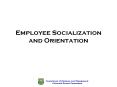 Employee Socialization and Orientation PowerPoint PPT Presentation