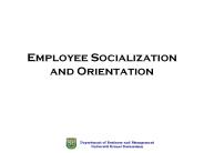 Employee Socialization and Orientation