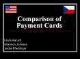 Comparison of Payment Cards PowerPoint PPT Presentation