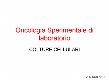 Oncologia Sperimentale di laboratorio