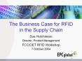The Business Case for RFID in the Supply Chain PowerPoint PPT Presentation