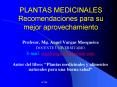 PLANTAS MEDICINALES Recomendaciones para su mejor aprovechamiento PowerPoint PPT Presentation