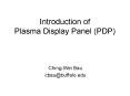 Introduction of Plasma Display Panel (PDP) PowerPoint PPT Presentation
