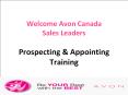 Welcome Avon Canada Sales Leaders Prospecting PowerPoint PPT Presentation