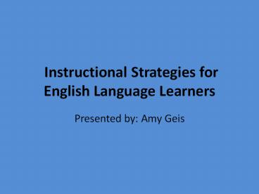 Instructional Strategies for English Language Learners