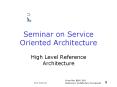 Seminar on Service Oriented Architecture PowerPoint PPT Presentation
