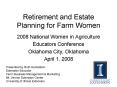 Retirement and Estate Planning for Farm Women PowerPoint PPT Presentation