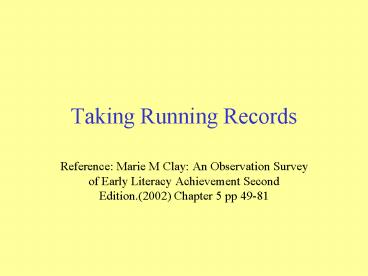 Taking Running Records