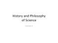 History and Philosophy of Science PowerPoint PPT Presentation