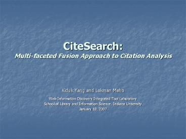 CiteSearch: Multi-faceted Fusion Approach to Citation Analysis