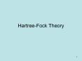 Hartree-Fock Theory PowerPoint PPT Presentation