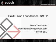 ColdFusion Foundations: SMTP